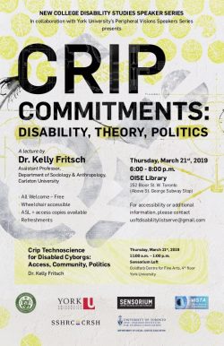 "Crip Commitments: Disability, Theory, Politics" a lecture by Dr. Kelly Fritsch - event poster
